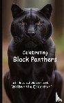 Walter the Educator - Celebrating Black Panthers