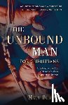 Burton, Matt - The Unbound Man For Christians