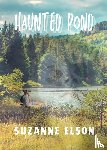 Elson, Suzanne - Haunted Pond