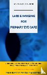 Martinelli, John R - Labs & Imaging for Primary Eye Care