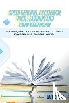 Cooper, David - Speed Reading: Techniques and Strategies to Read Faster and Retain More