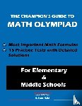 Academy, American Math - THE CHAMPION'S GUIDE TO MATH OLYMPIAD