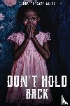 Tereasa, Debra Akins - Don't hold back