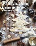 Johnson, Kelly - 50 Christmas Baking Recipes for Home