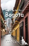 Celebrating Cities Book Series - Celebrating the City of Bogota