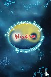 Ferguson, Stuart - Being a Human Being, Volume Two - Wisdom