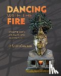 Cawood, Scott - Dancing with the Fire