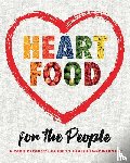 Pierre-Louis MD, Bredy - HEART FOOD for the People