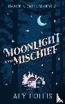 Hollis, Aly - Moonlight and Mischief