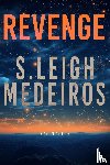 Medeiros, S. Leigh - Revenge