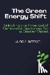 Harmon, Luna - The Green Energy Shift