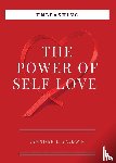 Baldwin, Jennifer L - Unleashing The Power of Self-Love