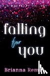 Remus, Brianna - Falling for You Trilogy Omnibus