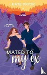 Prior, Kate - Mated to My Ex