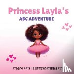 Pierre, Marie - Princess Layla's ABC Adventure