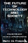 de Prosperis, Marco - THE FUTURE OF TECHNOLOGY AND SOCIETY