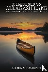Hamilton, John M. - IT HAPPENED ON ALLAGASH LAKE