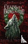 Trotter, David A - Chains of a Broken God