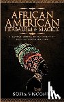 Brought Alive, History - African American Herbalism & Magick