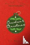 Monteith, K. E. - Crushes & Christmas