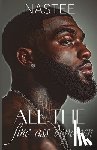 Nastee, Author - All the Fine Ass Dopemen