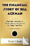 Seward, William T - The Financial Story of Bill Ackman