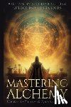 Desmarques, Dan - Mastering Alchemy