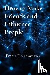 Dreamweaver, Emma - How to Make Friends and Influence People