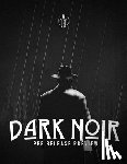 de Ville, Rob - Dark Noir - Urban Dark Fantasy TTRPG
