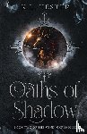 Hester, K. L. - Oaths of Shadow