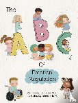 Kioi, Catherine - The ABCs of Emotion Regulation