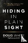 White, Doug, White, Michelle - Hiding in Plain Sight
