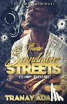 Adams, Tranay - These Scandalous Streets