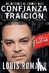 Romano - CONFIANZA Y TRAICIÓN