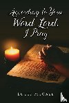 McCall, Louis - According to Your Word Lord, I Pray