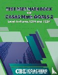 Coaching For Better Learning - Test Prep Math Book for CASAS Math GOALS 2 Level A-Forms 921M and 922M