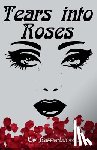 Griffin-Lucas, Kay - Tears Into Roses