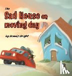 Bright, Bonnie - The Sad House On Moving Day