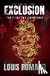 Romano, Louis - Exclusion: The Fight for Chinatown