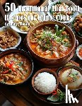 Johnson, Kelly - 50 Traditional Thai Recipes for Home Cooks