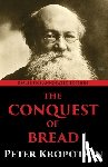Kropotkin, Peter - The Conquest of Bread