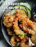 Johnson, Kelly - 50 Tempura Lover's Cookbook Recipes