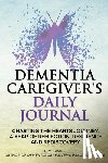 Grace, G. M. - Dementia Caregiver's Daily Journal