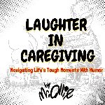 Ollie - Laughter in Caregiving