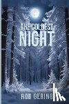 Gering, Rob - The Coldest Night