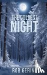 Gering, Rob - The Coldest Night
