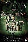 Anne, Becca - The Awakening of Fate