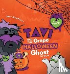 Talan, G. C. - Tavi And The Grape Halloween Ghost