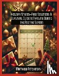 Petchinsky, Matthew - Holiday Stress-Free Solutions