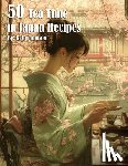 Johnson, Kelly - 50 Tea Time in Japan Recipes